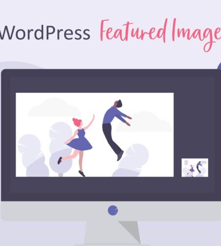 What Is a WordPress featured image and how to add it?