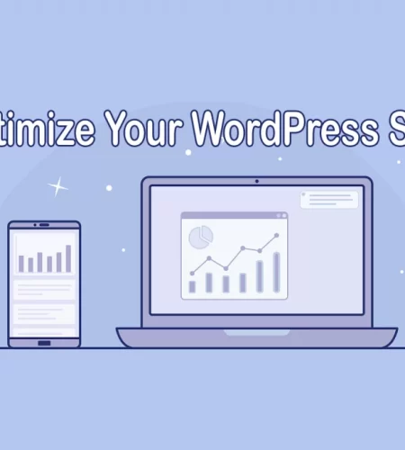 10 Best Practices to Optimize Your WordPress Site