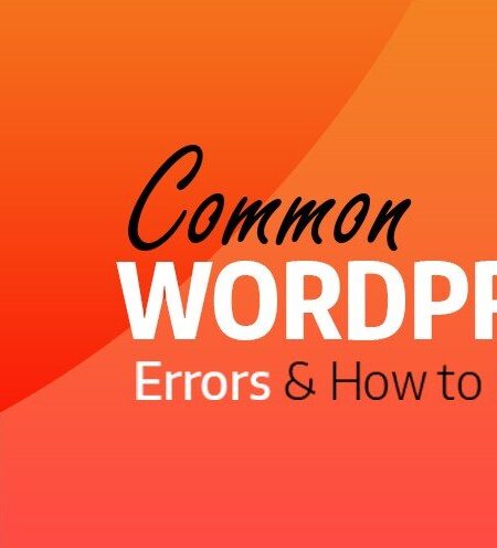 What are some most common WordPress errors and how to fix them?