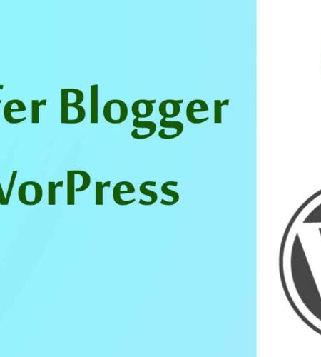 How to Transfer Blogger to WordPress Website?